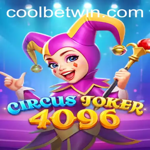 Discover the Exciting World of CircusJoker4096 and Embrace the Thrill